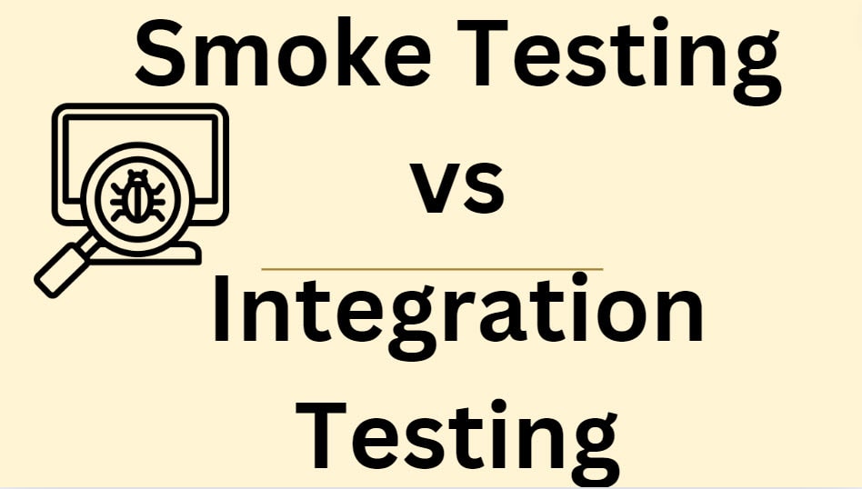 smoke testing vs integration testing